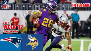 New England Patriots vs Minnesota Vikings   FULL GAME HIGHLIGHTS| 11/25/2022 |  NFL Week 12
