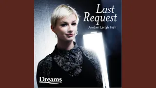Last Request (Dreams Version)