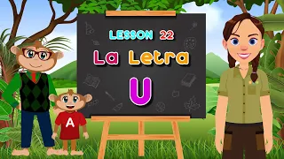 Spanish for Kids - The Spanish Alphabet - The Letter U | Spanish Safari Show Lesson 22