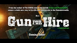 Gun For Hire (Fallout 4) - Trailer