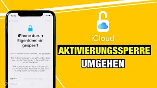 iPhone durch Eigentümer gesperrt🔒Aktivierungssperre löschen ohne Apple ID🔑