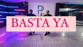 BASTA YA - Américo y Olga Tañon / baile fitness / cumbia / coreografía
