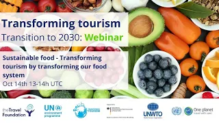 Transforming Tourism Webinar: Sustainable Food