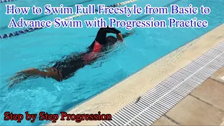 Paano Lumangoy ng Freestyle | How to Swim Full Freestyle from Basic to Advance swim w/ Progressions