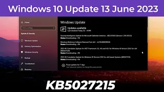 Windows 10 Cumulative Update KB5027215 - June 13, 2023 | Download and Install 22H2 - 19045.3086