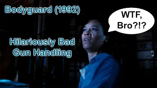 Bodyguard 1992   Hilariously Bad Gun Handling