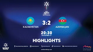 WMF World Cup 2023 I Day 9 I Kazakhstan - Azerbaijan I Highlights