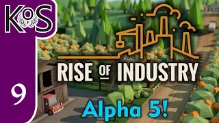 Rise of Industry Ep 9: HUB OF PAPER PRODUCTS - (Alpha 5) - Let's Play, Gameplay