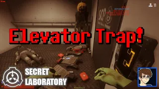 Elevator Trap! [SCP: Secret Laboratory]