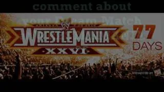 WRESTLEMANIA 26 promo Official Theme ( "Welcome To The World" by Kevin Rudolf )