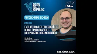 Digital Health Konferenz-Entlastung der Pflegekräfte durch sprachbasierte medizinische Dokumentation