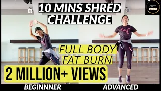 10mins DAILY - SHRED CHALLENGE - Full Body Workout #DanceWithDeepti