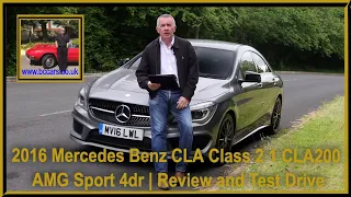 2016 Mercedes Benz CLA Class 2 1 CLA200 AMG Sport 4dr | Review and Test Drive