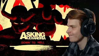 BIG YIKES | Asking Alexandria - Down to Hell | Reaction & Review