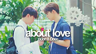 BL | Bohn ✘ Duen FMV  || about love