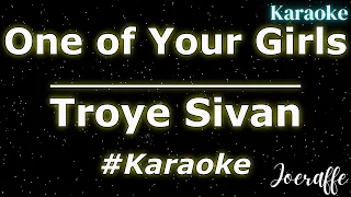 Troye Sivan - One of Your Girls (Karaoke)