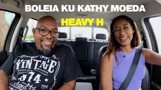 Boleia ku KATHY MOEDA - Heavy H - EP. Nº2