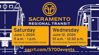 Join Us! SacRT Hosts Two Community Events to Tour the New S700 Low-Floor Light Rail Trains