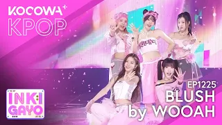 WOOAH - Blush | SBS Inkigayo EP1225 | KOCOWA+