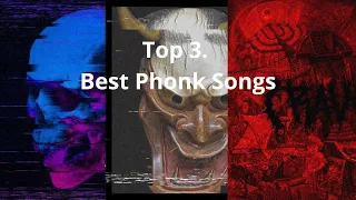 Top 3. Best Phonk