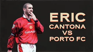 Eric Cantona vs Porto FC | 1996/97 Champions League QF