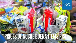 Prices of Noche Buena items rise