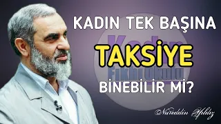 KADIN TEK BAŞINA TAKSİYE BİNEBİLİR Mİ? | Nureddin Yıldız | @acelmeli