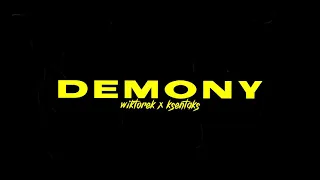 4. ksentaks ft. wiktorek - Demony