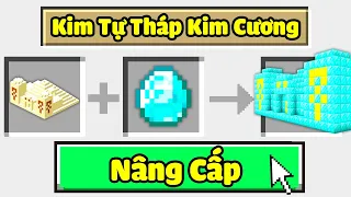 Minecraft, Nhưng Bạn Nâng Cấp Công Trình