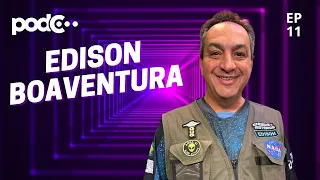 EDISON BOAVENTURA (UFÓLOGO) - PODC EP11 #PODCAST #CORTES #CELSOPORTIOLLI #OVNIS