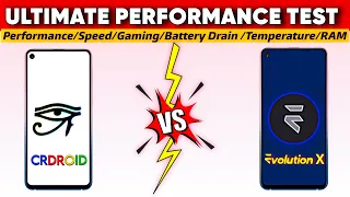 crDroid ROM Vs Evolution X ROM: Ultimate Performance Comparison 🔥🔥