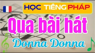 Donna Donna- Claude François-Học tiếng Pháp qua bài hát cho người mới bắt đầu