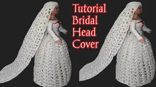 Crochet Barbie Bridal Headcover Tutorial.