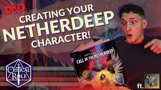 How to Build your NETHERDEEP Character | 20 Ideas to prepare for the CRITICAL ROLE adventure!