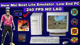 (2024)Msi Player Lite For Low End PC New Emulator || Msi Best Version For Free Fire