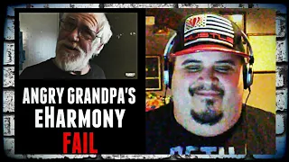 Angry Grandpa's E-Harmony Fail [REACTION!!!]