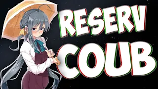 Best coub / аниме приколы / coub / коуб / игровые приколы ➤ ReserV Coub №147