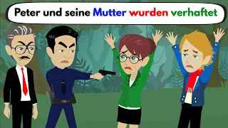 Learn German | Peter and his mother were arrested | Vocabulary and important verbs