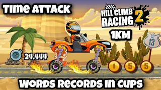 Top 6 World Records🏆 on 1KM Cups in Time Attack🥇 – Hill Climb Racing 2 | Hcr2