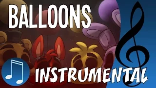 Instrumental "BALLOONS" by MandoPony | Five Nights at Freddy's