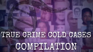 TRUE CRIME COMPILATION | Recently Covered Cold Cases 2022 | 20+ Cases