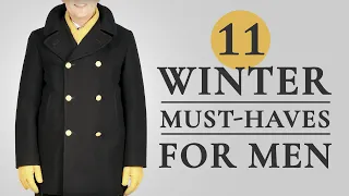 11 Winter Must-Haves For Men - Gentleman's Gazette