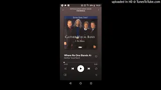 The Gaither Vocal Band - Where No One Stands Alone