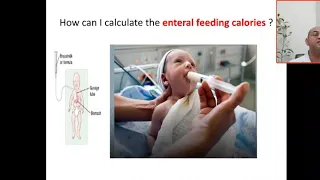 Case 214 How can I calculate the enteral feeding calories? Calories from infants feeding, LBW 81 kca