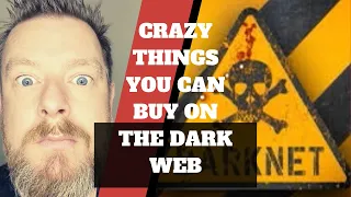 Crazy things sold on THE DARK WEB