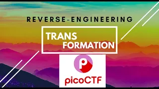 Transformation | Reverse Engineering | PicoCTF