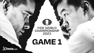 FIDE World Championship | Ding Liren vs. Ian Nepomniachtchi | Game 1