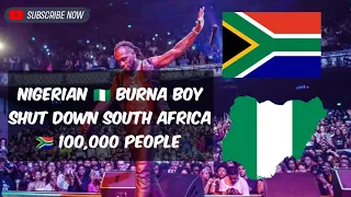 🇳🇬Nigeria/🇿🇦South Africa: Burna Boy perform to 100,000 people in Soweto 🇿🇦