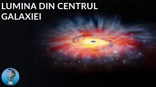 Ce este Lumina Ciudata din Centru Galaxiei Calea Lactee?