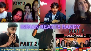 Randy Dongseu - World Tour to 20 Countries and Sing in 20 Different Languages! Indian Reacts Part 2
